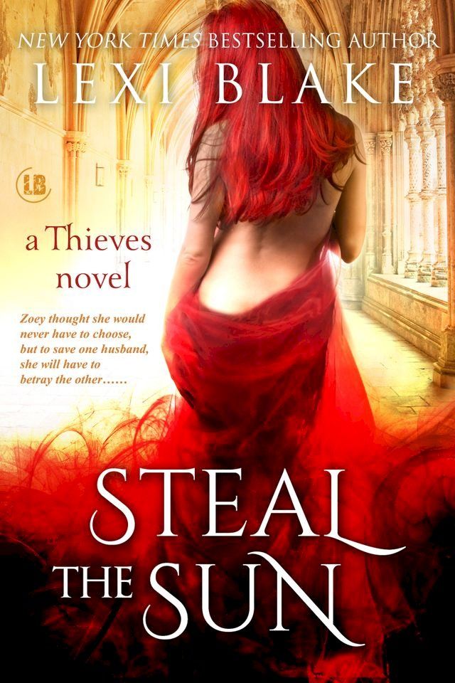  Steal the Sun, Thieves, Book 4(Kobo/電子書)