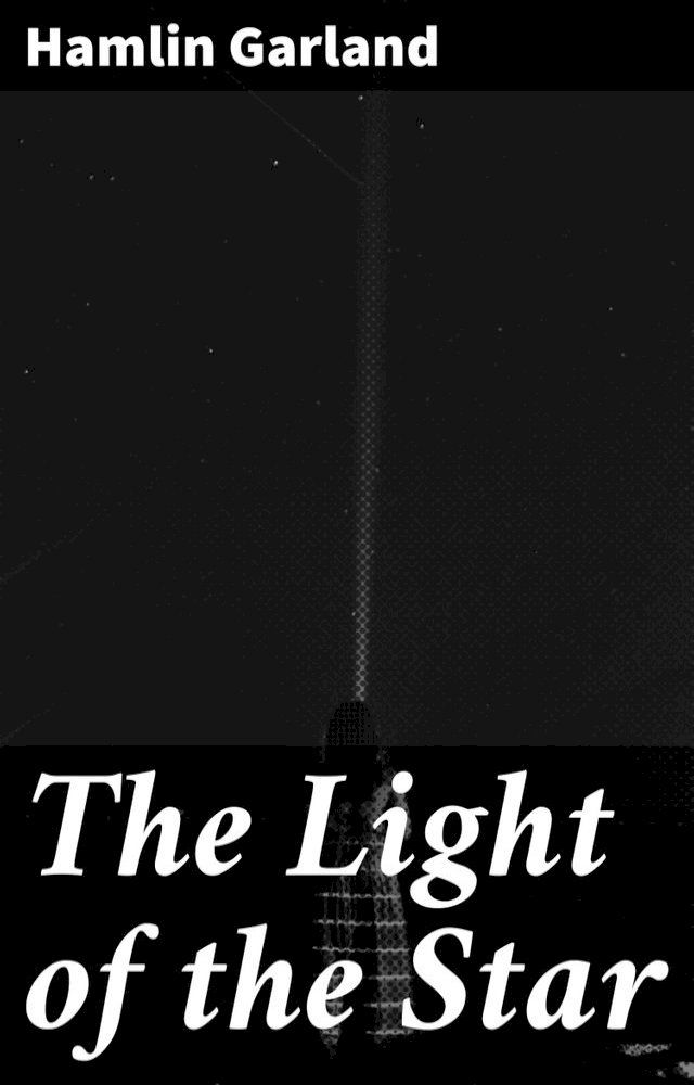  The Light of the Star(Kobo/電子書)