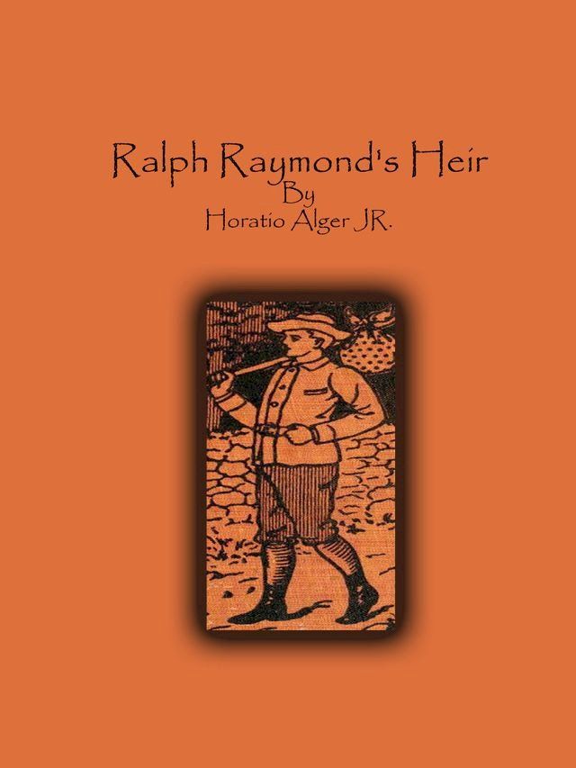  Ralph Raymond's Heir(Kobo/電子書)