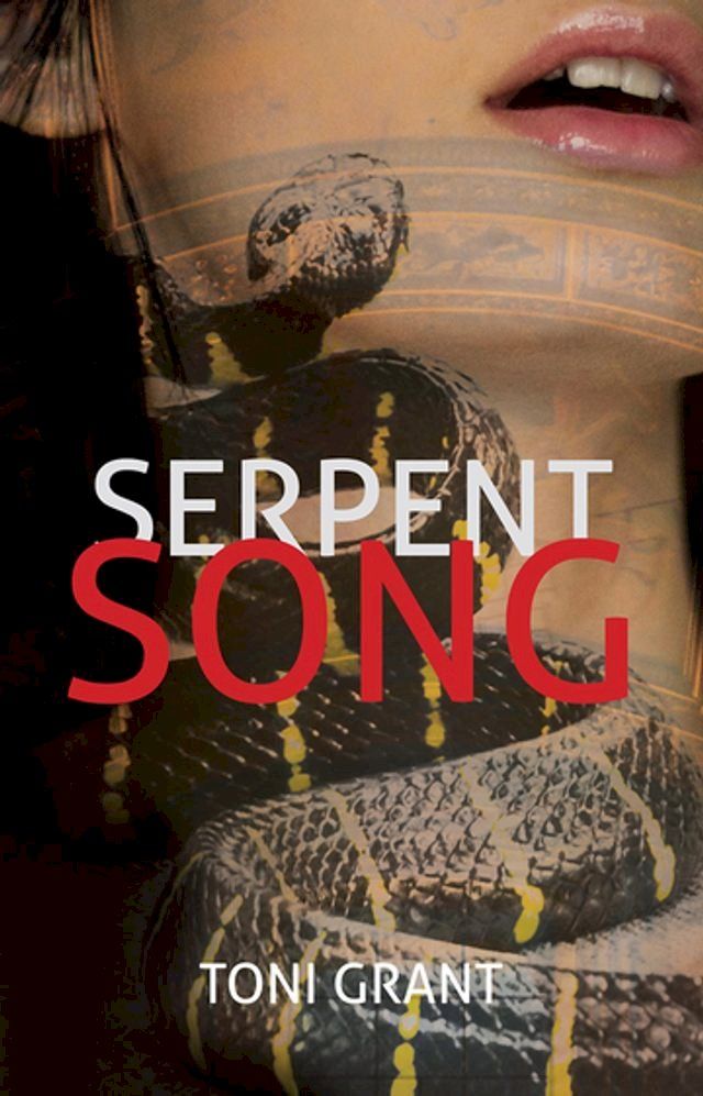  Serpent Song(Kobo/電子書)