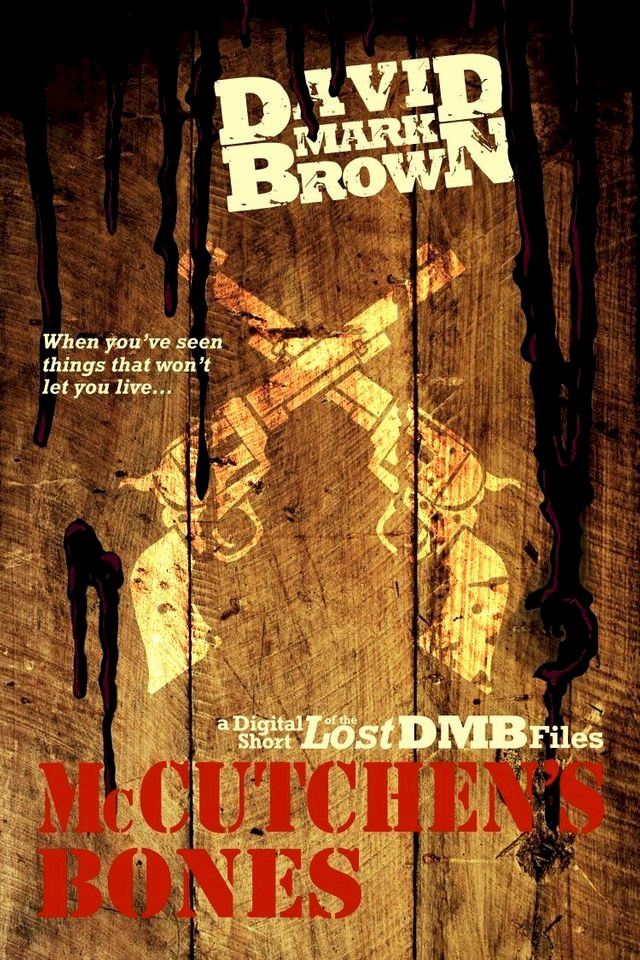  McCutchen's Bones (Lost DMB Files)(Kobo/電子書)