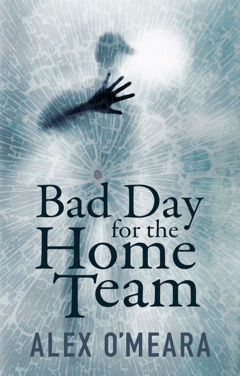 Bad Day for the Home Team(Kobo/電子書)