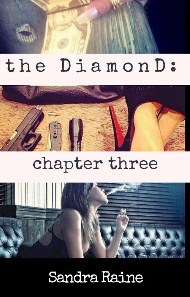  The DiamonD: Chapter Three [ book 6 sampler ](Kobo/電子書)