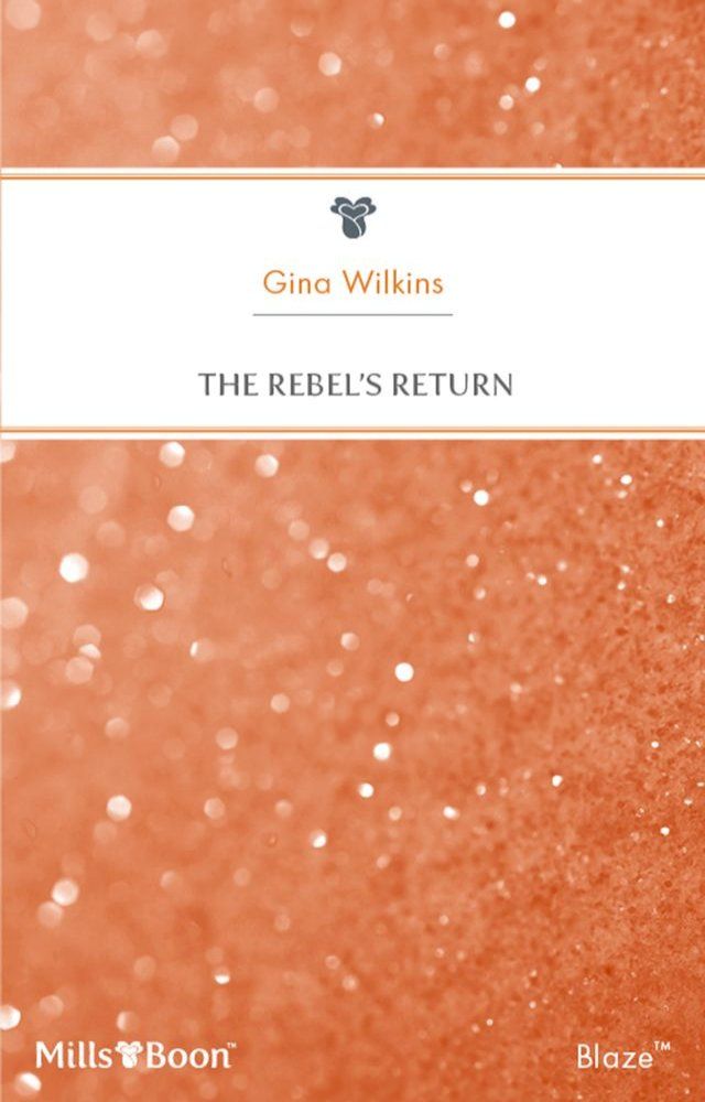  The Rebel's Return(Kobo/電子書)