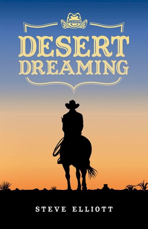 Desert Dreaming(Kobo/電子書)