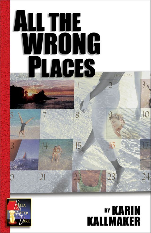  All The Wrong Places(Kobo/電子書)