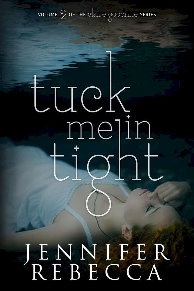  Tuck Me in Tight(Kobo/電子書)