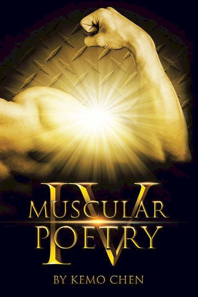  Muscular Poetry IV(Kobo/電子書)