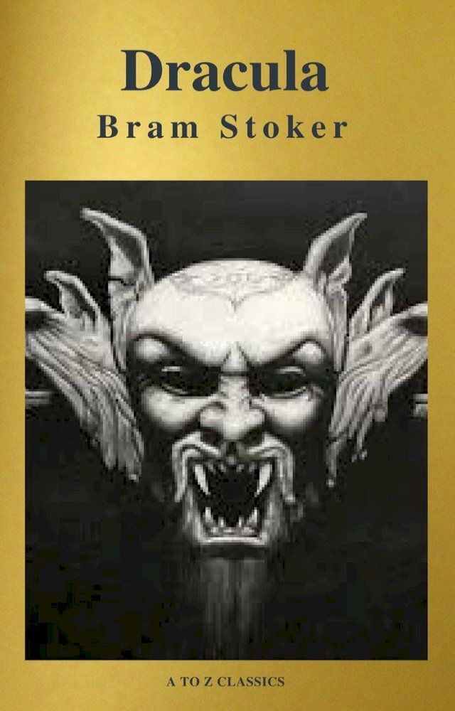  Dracula ( A to Z Classics)(Kobo/電子書)