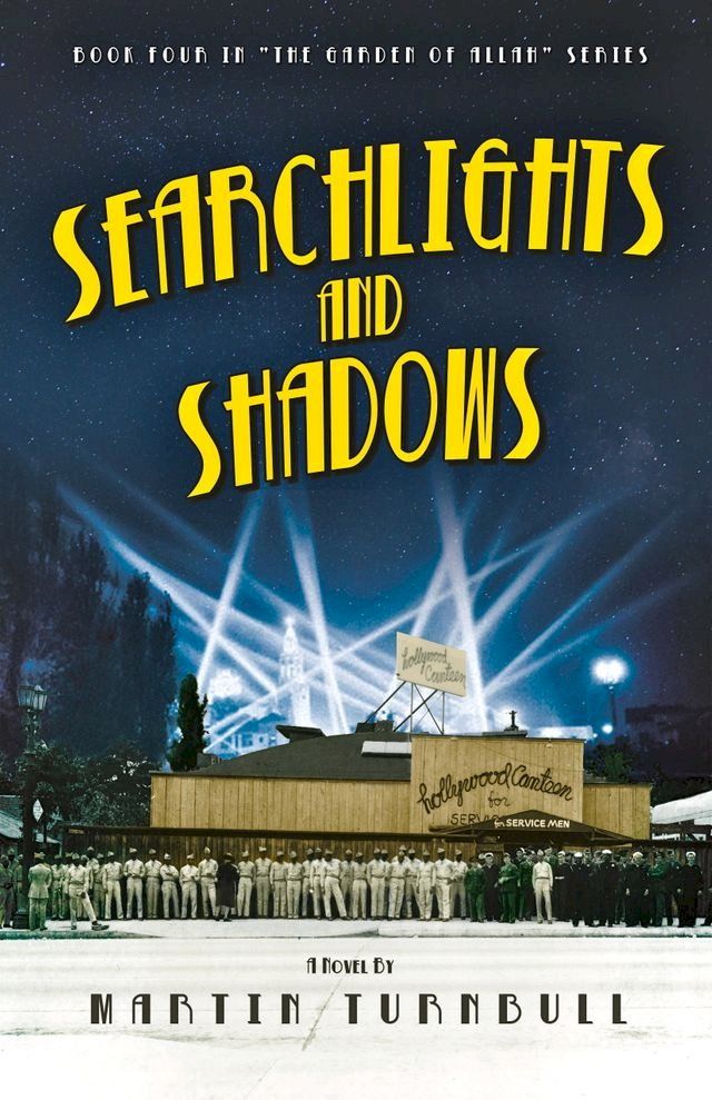  Searchlights and Shadows: A Novel of Golden-Era Hollywood(Kobo/電子書)