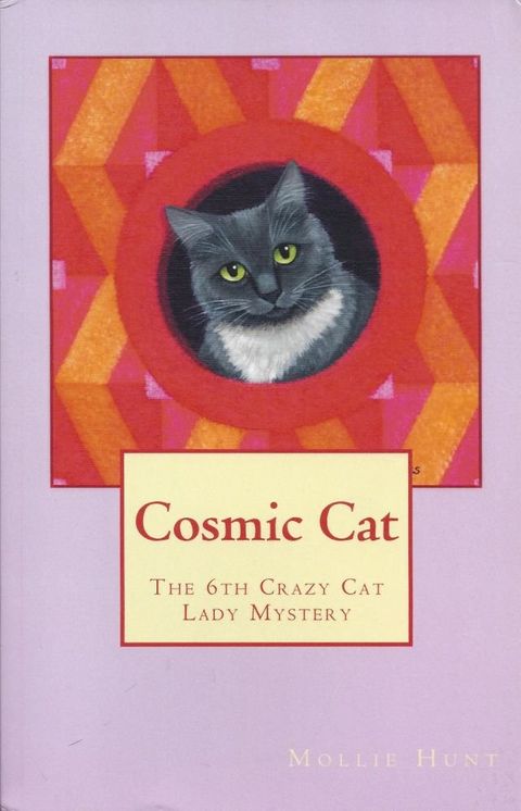 Cosmic Cat, a Crazy Cat Lady Cozy Mystery #6(Kobo/電子書)