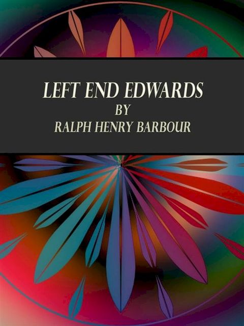 Left End Edwards(Kobo/電子書)