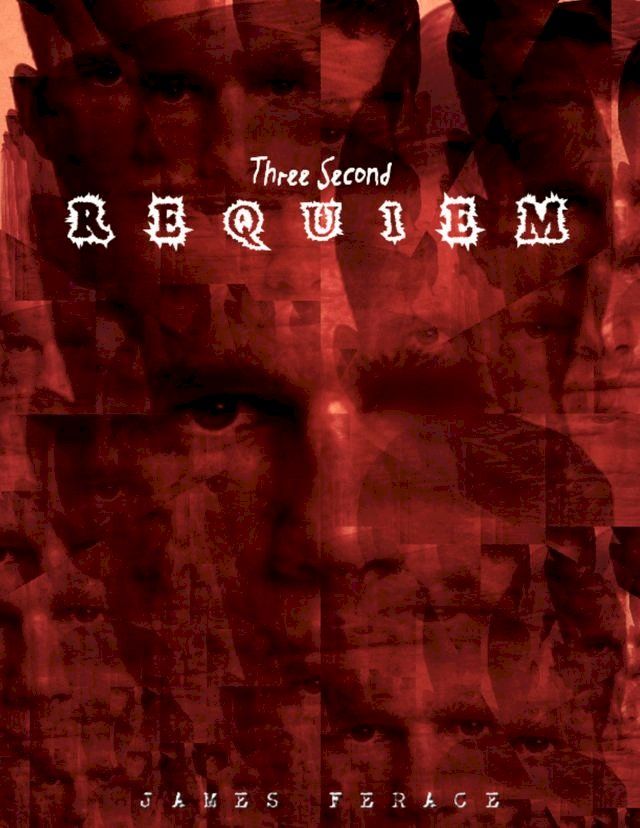  Three Second Requiem(Kobo/電子書)