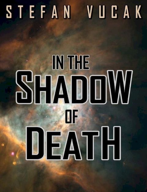 In the Shadow of Death(Kobo/電子書)