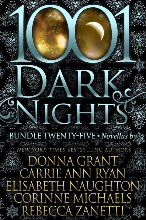 1001 Dark Nights: Bundle Twenty-Five(Kobo/電子書)