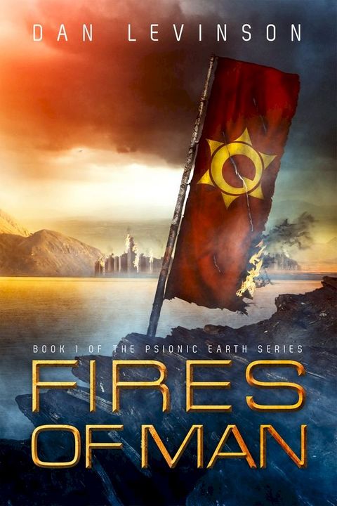 Fires of Man(Kobo/電子書)