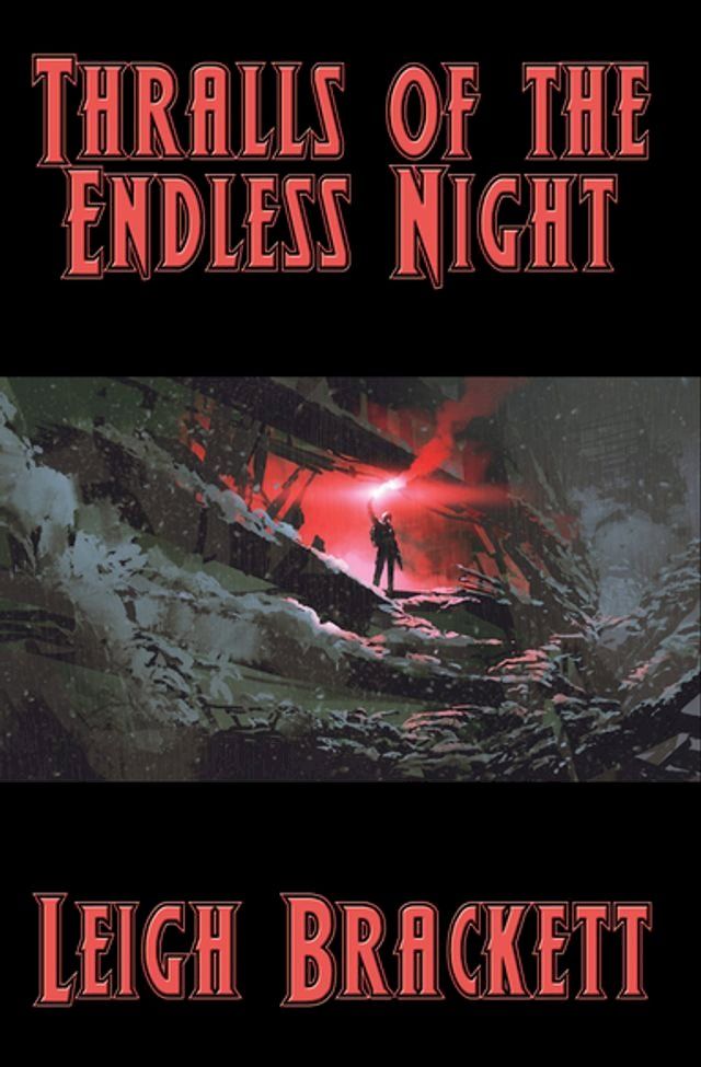  Thralls of the Endless Night(Kobo/電子書)