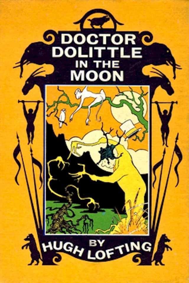  Doctor Dolittle in the Moon(Kobo/電子書)