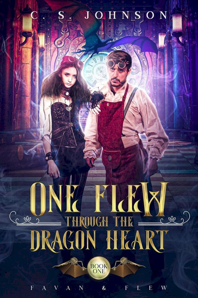  One Flew Through the Dragon Heart(Kobo/電子書)