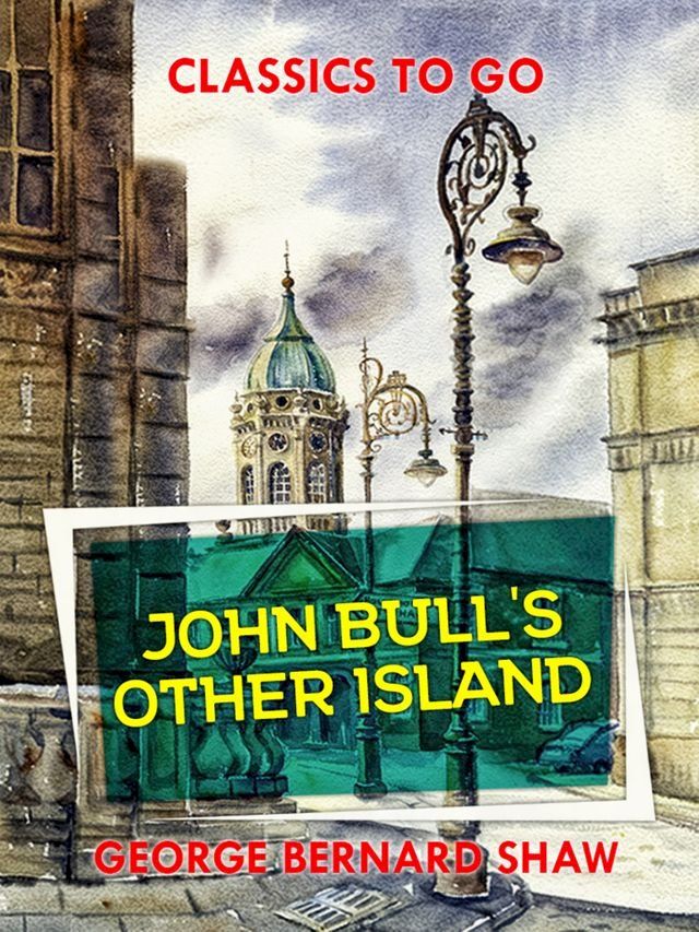  John Bull's Other Island(Kobo/電子書)