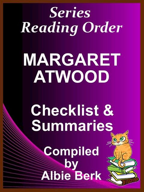 Margaret Atwood: Series Reading Order - with Summaries & Checklist(Kobo/電子書)