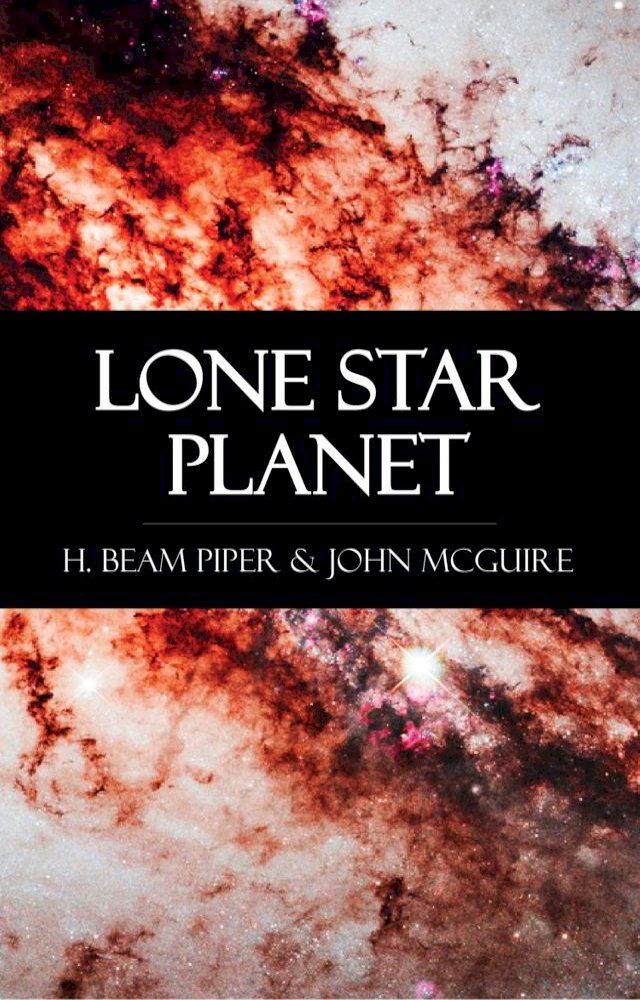  Lone Star Planet(Kobo/電子書)