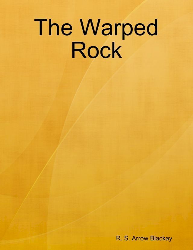  The Warped Rock(Kobo/電子書)