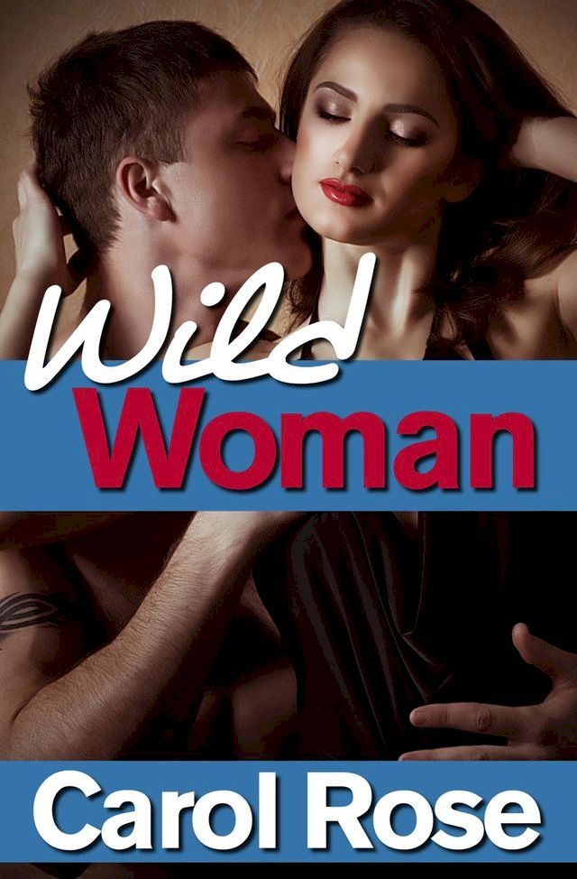  Wild Woman(Kobo/電子書)