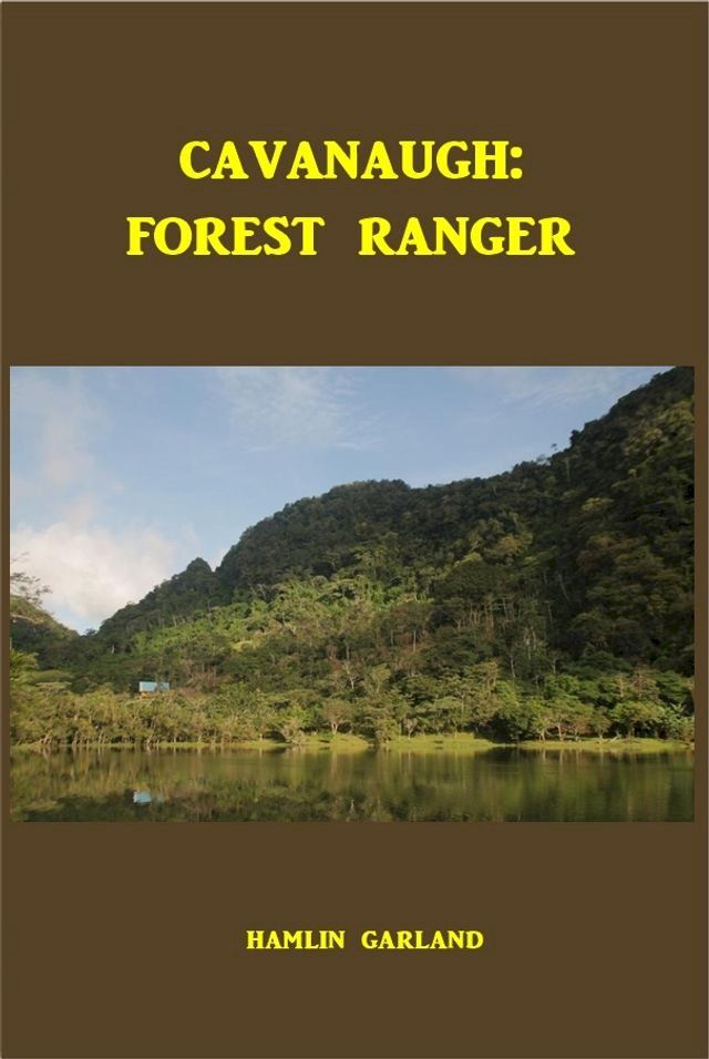  Cavanaugh: Forest Ranger(Kobo/電子書)