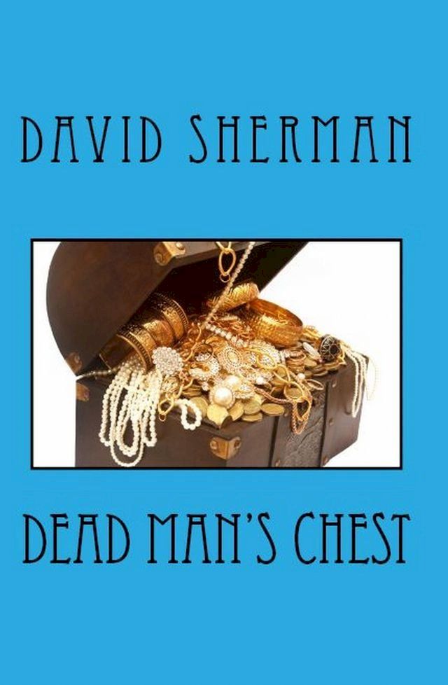  Dead Man's Chest(Kobo/電子書)