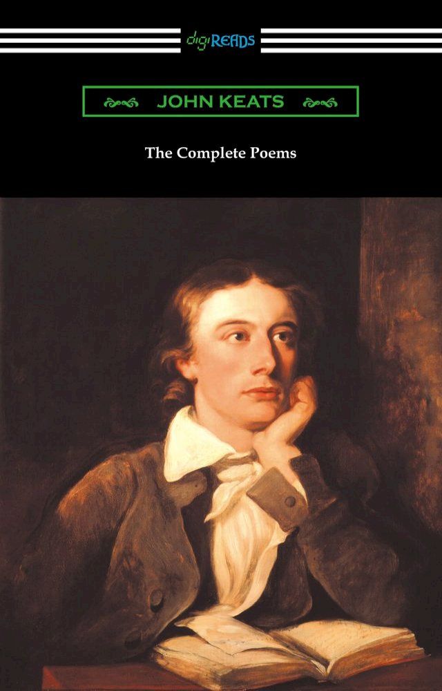  The Complete Poems of John Keats (with an Introduction by Robert Bridges)(Kobo/電子書)