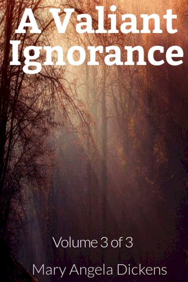  A Valiant Ignorance(Kobo/電子書)