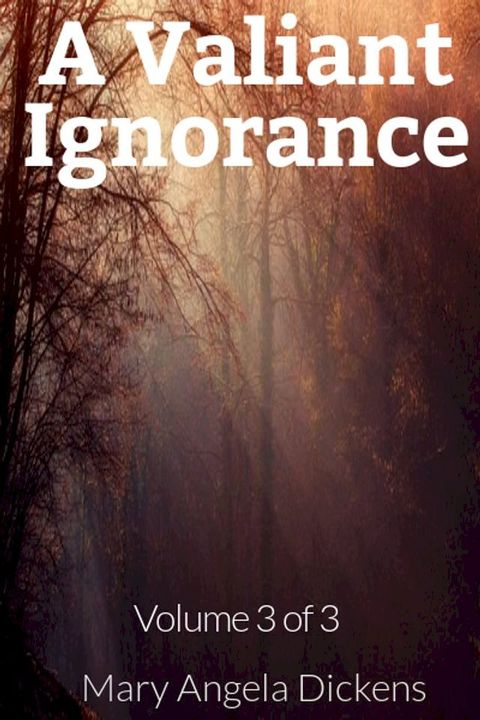 A Valiant Ignorance(Kobo/電子書)