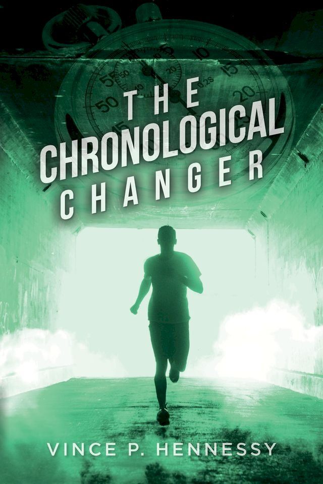  The Chronological Changer(Kobo/電子書)