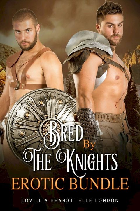 Bred By The Knights Erotic Bundle(Kobo/電子書)