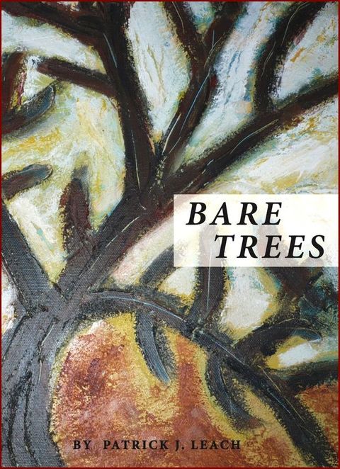 Bare Trees(Kobo/電子書)