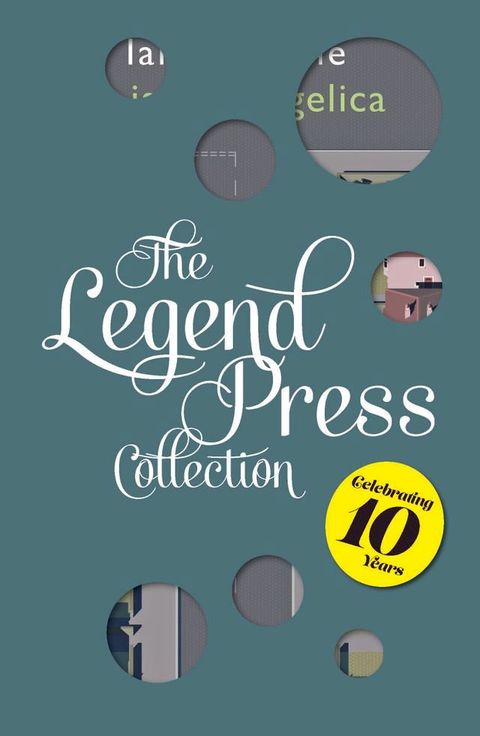 The Legend Press Collection: A is For Angelica(Kobo/電子書)