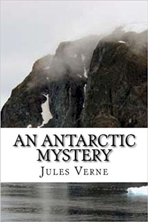 An Antarctic Mystery(Kobo/電子書)