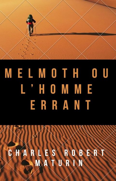 Melmoth ou l’Homme errant(Kobo/電子書)