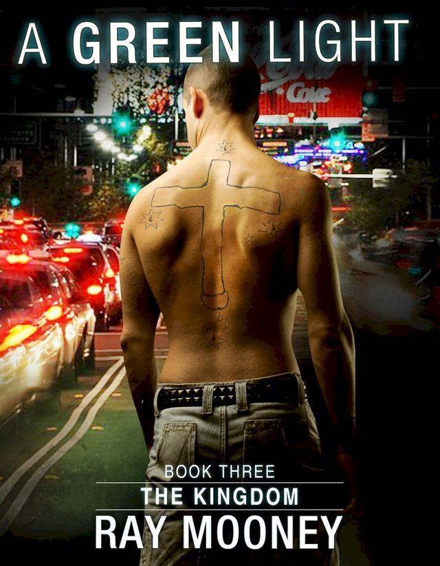  A Green Light: Book 3: The Kingdom(Kobo/電子書)