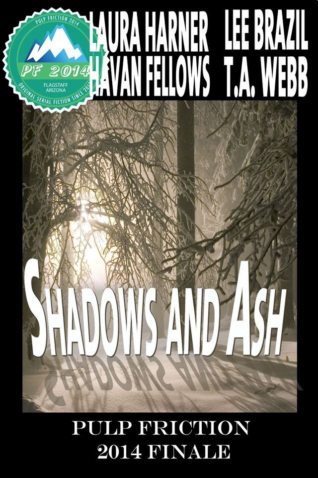  Shadows and Ash: Pulp Friction 2014 Finale(Kobo/電子書)