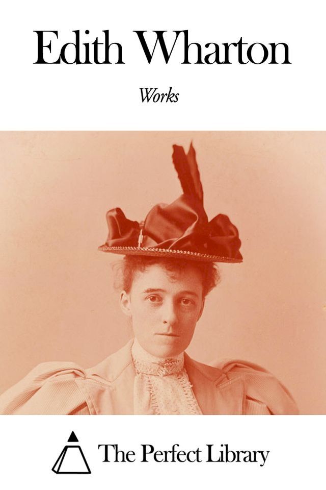  Works of Edith Wharton(Kobo/電子書)