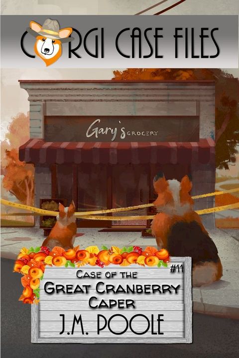 Case of the Great Cranberry Caper(Kobo/電子書)