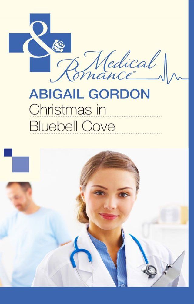  Christmas In Bluebell Cove (Mills & Boon Medical)(Kobo/電子書)