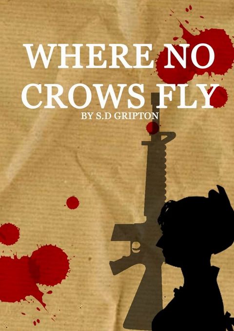 Where No Crows Fly(Kobo/電子書)