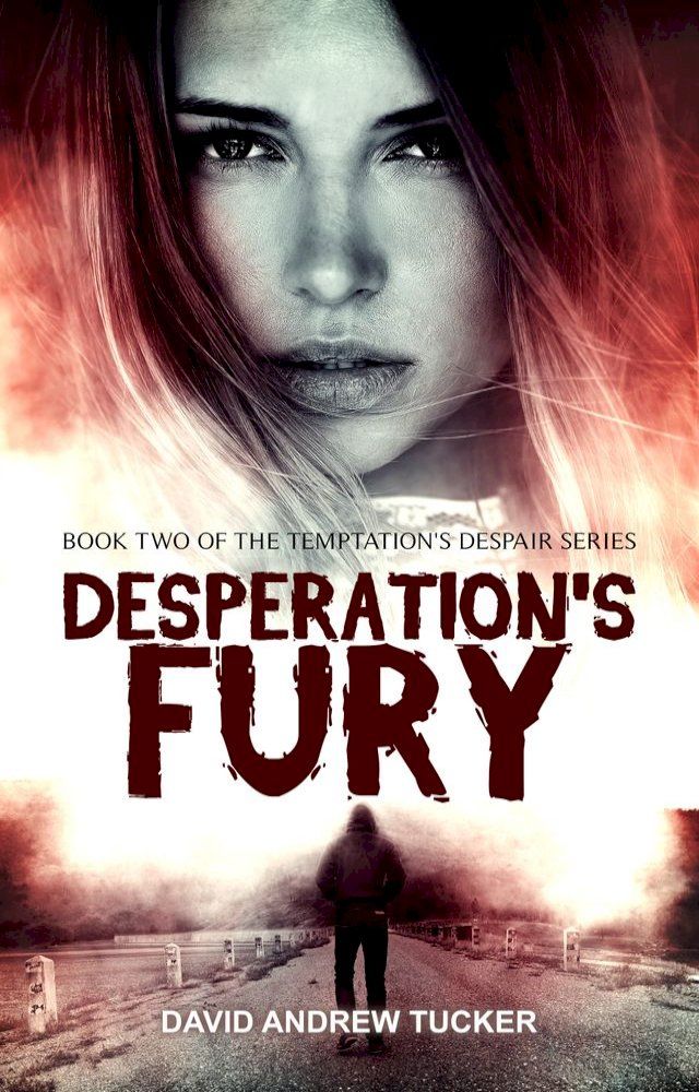  Desperation's Fury(Kobo/電子書)