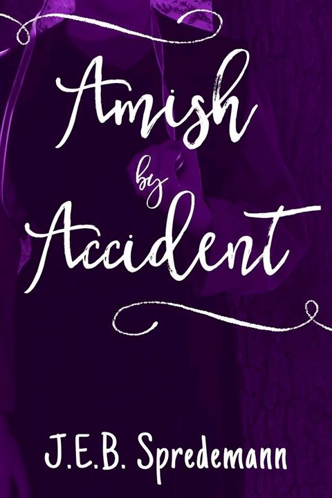 Amish by Accident(Kobo/電子書)