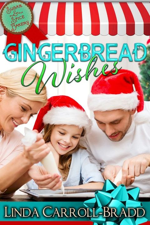 Gingerbread Wishes(Kobo/電子書)