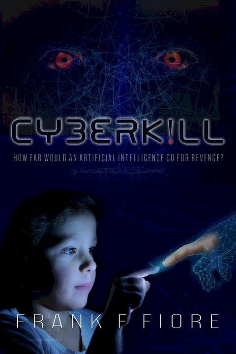 Cyberkill(Kobo/電子書)