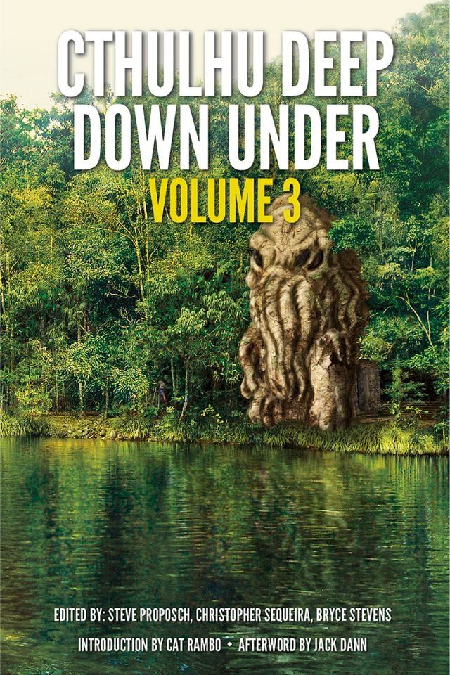  Cthulhu Deep Down Under Volume 3(Kobo/電子書)